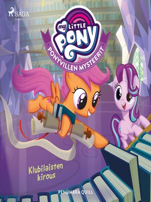 cover image of My Little Pony--Ponyvillen Mysteerit--Klubilaisten kirous